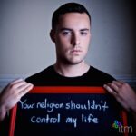 your-religion-shouldnt-control-my-life1