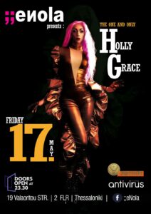 Το enola club καλωσορίζει την Drag Queen Holly Grace στη Θεσσαλονίκη