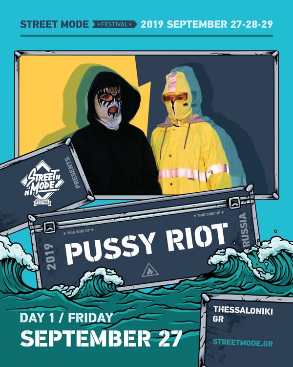 Pussy Riot, Street Mode Festival 2019 - Thessaloniki, Greece